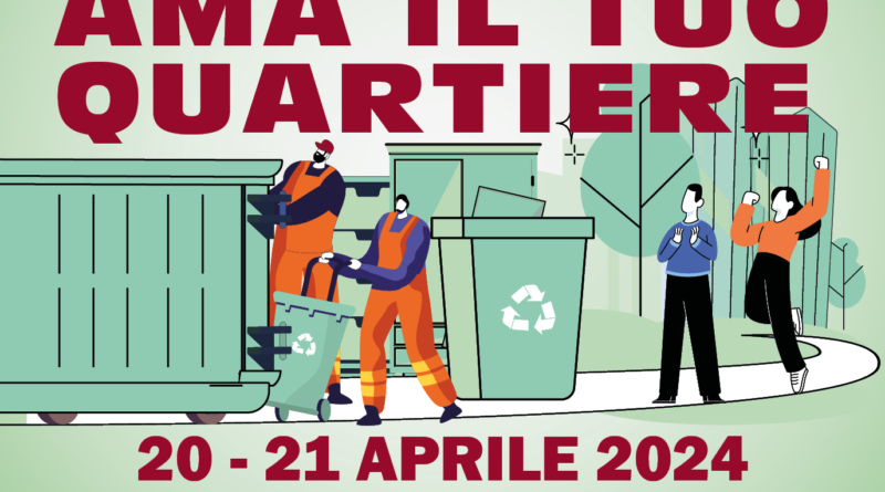 Roma. AMA il tuo quartiere e Insieme per il riuso, i punti raccolta di sabato 20 e domenica 21 aprile.