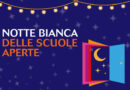 Roma. Il 23 maggio è la Notte Bianca delle Scuole Aperte